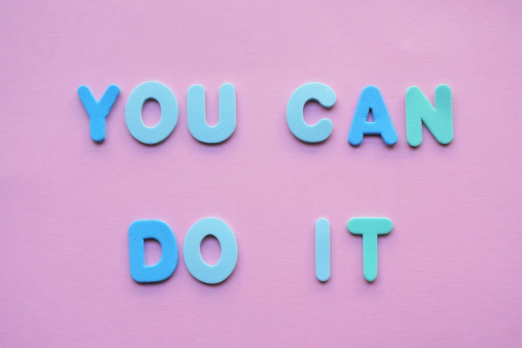 You Can Do It